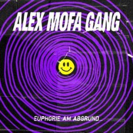 ALEX MOFA GANG - EUPHORIE AM ABGRUND - CD