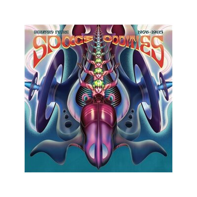FEVRE, BERNARD - SPACE ODDITIES 1976/1985 - LP
