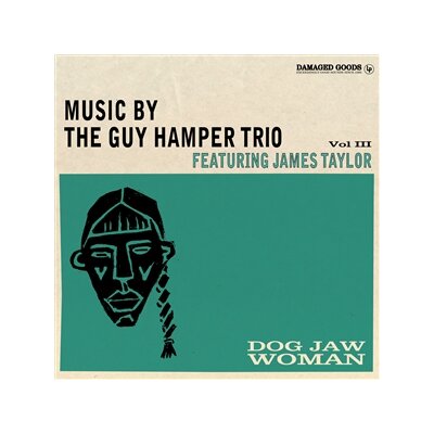GUY HAMPER TRIO FEAT. JAMES TAYLOR, THE - DOG JAW WOMAN - LP