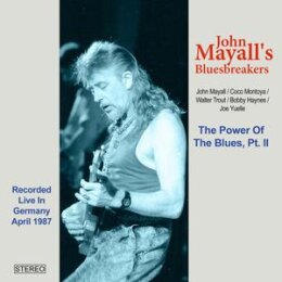 JOHN MAYALLS BLUESBREAKERS - THE POWER OF BLUES PART II...