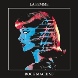 FEMME, LA - ROCK MACHINE - CD