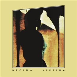DECIMA VICTIMA - DECIMA VICTIMA (GATEFOLD SLEEVE) - LP