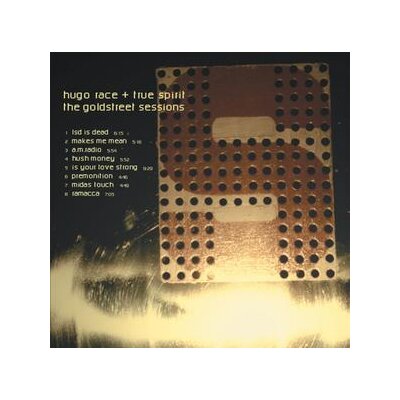 RACE, HUGO & TRUE SPIRIT - THE GOLDSTREET SESSIONS (RE-RELEASE) - LP