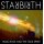 RACE, HUGO & TRUE SPIRIT - STARBIRTH (RE-RELEASE) - LP