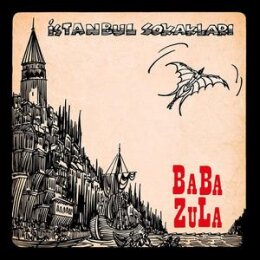 BABA ZULA - ISTANBUL SOKAKLARI - CD