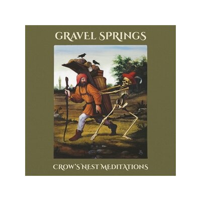 GRAVEL SPRINGS - CROWS NEST MEDITATIONS - LP