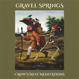 GRAVEL SPRINGS - CROWS NEST MEDITATIONS - LP
