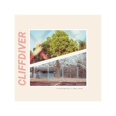 CLIFFDIVER - AT YOUR OWN RISK // SMALL HOURS - LP