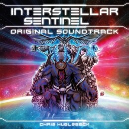 HUELSBECK, CHRIS - INTERSTELLAR SENTINEL (ORIGINAL GAME...