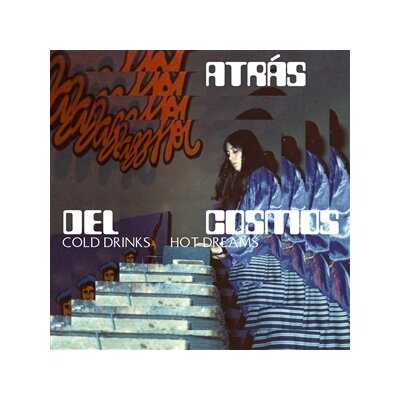 ATRAS DEL COSMOS - COLD DRINKS, HOT DREAMS - LP
