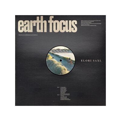 SAXL, ELORI - EARTH FOCUS - LP
