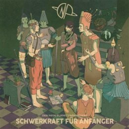 NEUE PLANET, DER - SCHWERKRAFT FÜR ANFÄNGER - CD