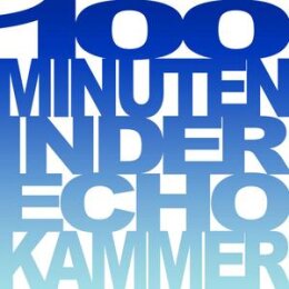 VARIOUS - 100 MINUTEN IN DER ECHOKAMMER - LP