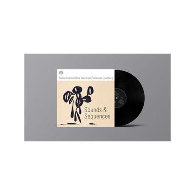 SOMMER, DANIEL/ HENRIKSEN, ARVE/ LUNDBERG, JOHANNE - SOUND & SEQUENCES - LP
