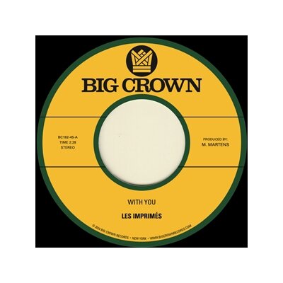 LES IMPRIMES - WITH YOU B/W ONLY LOVE - 7"