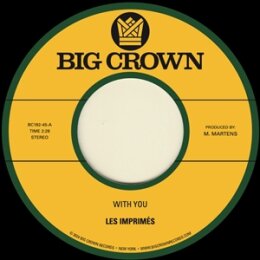LES IMPRIMES - WITH YOU B/W ONLY LOVE - 7"