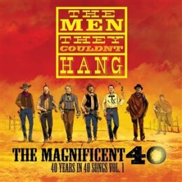 MEN THEY COULDNT HANG, THE - THE MAGNIFICENT 40 VOL. 1 - LP