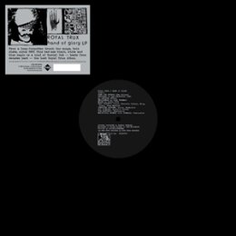 ROYAL TRUX - HAND OF GLORY (REMASTERED SILVER VINYL) - LP