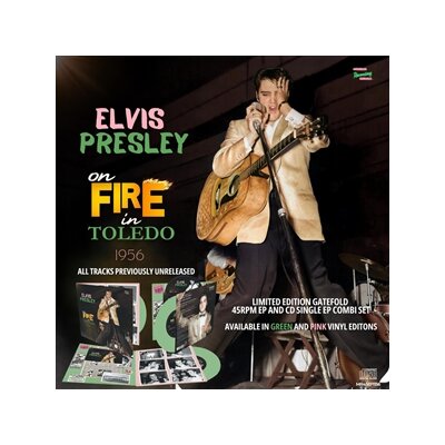 PRESLEY, ELVIS - ON FIRE IN TOLEDO 1956 (GREEN VINYL +CD) - 7"