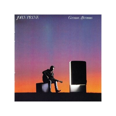 PRINE, JOHN - GERMAN AFTERNOONS - CD