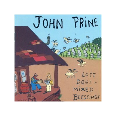 PRINE, JOHN - LOST DOGS AND MIXED BLESSINGS - CD