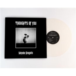 DRAGATTO, SALVATOR - THOUGHTS OF YOU (OPAQUE NATURAL...
