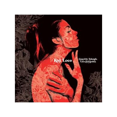 KID LOCO - CONCRETE ISLANDS, LIES & VANITÉS - LP