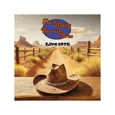 FLYING BURRITO BROTHERS, THE - LIVE 1976 - LP