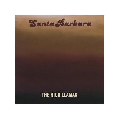HIGH LLAMAS, THE - SANTA BARBARA (REMASTER) - LP