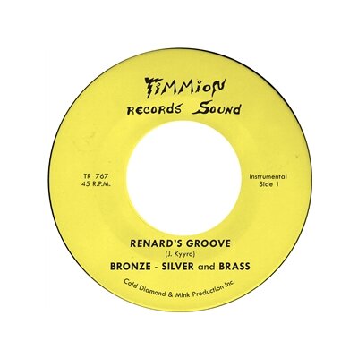 BRONZE, SILVER & BRASS - RENARDS GROOVE (CLEAR VINYL) - 7"
