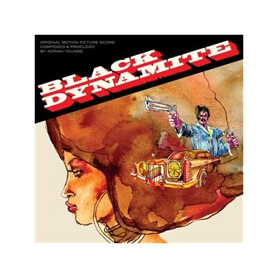 YOUNGE, ADRIAN - ADRIAN YOUNGE PRESENTS: BLACK DYNAMITE (O.S.T.) - LP