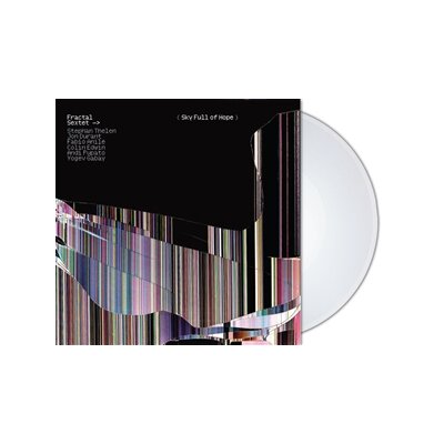 FRACTAL SEXTET - SKY FULL OF HOPE (CLEAR VINYL) - LP