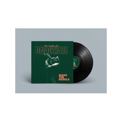 OREILLYS AND THE PADDYHATS, THE - WAKE THE REBELS - LP