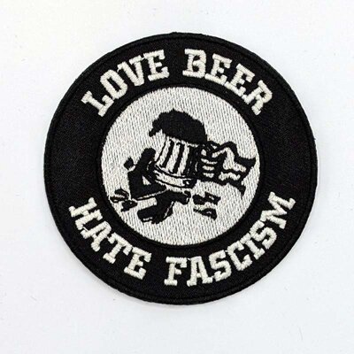 Love Beer Hate Fascism - Patch