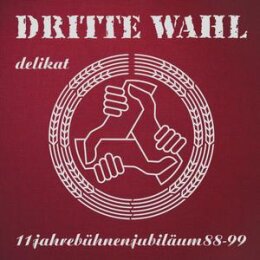 DRITTE WAHL - DELIKAT (JUBILÄUMS-EDITION IN SILBER)...