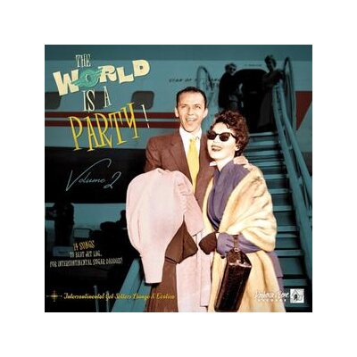 VARIOUS - THE WORLD IS A PARTY! 02 (LIMITED) - LP