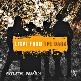 SKELETAL FAMILY - LIGHT FROM THE DARK - LP