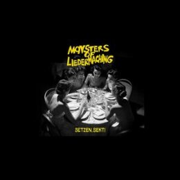 MONSTERS OF LIEDERMACHING - SETZEN, SEKT! - LP