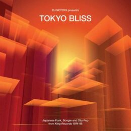 WEWANTSOUNDS PRESENTS/VARIOUS - TOKYO BLISS (JAPANESE...
