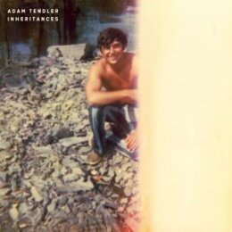 TENDLER, ADAM - INHERITANCES - CD