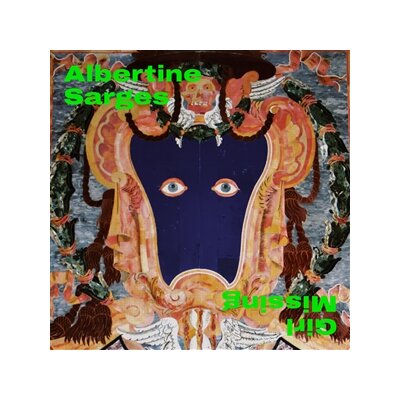 SARGES, ALBERTINE - GIRL MISSING - LP