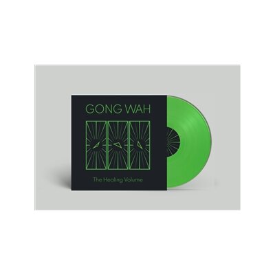 GONG WAH - THE HEALING VOLUME (LTD. NEON GREEN VINYL) - LP