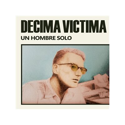 DECIMA VICTIMA - UN HOMBRE SOLO (GATEFOLD SLEEVE) - LP