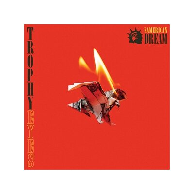 TROPHY EYES - THE AMERICAN DREAM - CD