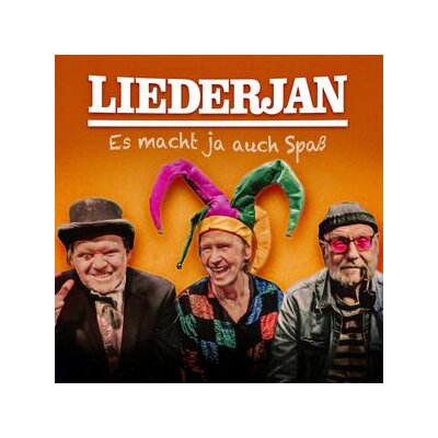 LIEDERJAN - ES MACHT JA AUCH SPAß - CD
