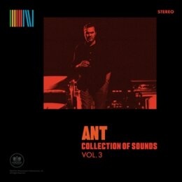 ANT - COLLECTION OF SOUNDS VOL.3 (RED VINYL) - LP
