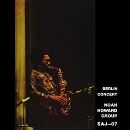 NOAH HOWARD GROUP - BERLIN CONCERT - LP