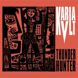 KARLA KVLT - THUNDERHUNTER - L+C