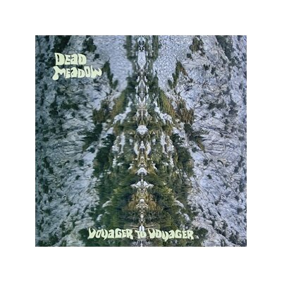 DEAD MEADOW - VOYAGER TO VOYAGER - LP