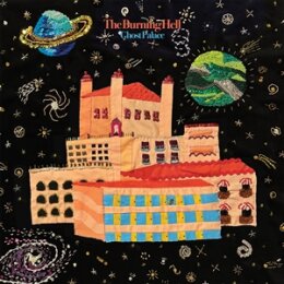 BURNING HELL, THE - GHOST PALACE - LP
